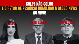 quotGOLPEquot não colou e especialista ESFREGA NA CARA da Globo os dados [upl. by Ader]