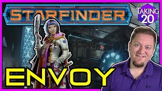 Starfinder Classes Envoy  How to Play Starfinder  Taking20 [upl. by Artemla]