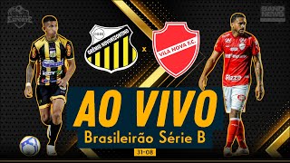 Novorizontino x Vila Nova  AO VIVO  Brasileirão Série B [upl. by Vikky]