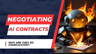 Navigating the Complexities Why AI Contract Negotiations Are So Challenging [upl. by Arawaj]