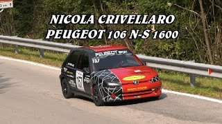 SALITA ALPE DEL NEVEGAL 2024  NICOLA CRIVELLARO  PEUGEOT 106 NS 1600  VIDEO BELLUNOVIDEO [upl. by Yecam156]