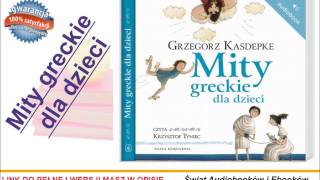 Mity greckie dla dzieci  Grzegorz Kasdepke [upl. by Flower]