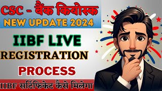 IIBF Exam Apply Online New Process 2024  iibf new update 2024  iibf exam apply online csc [upl. by Ain]