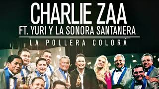 La pollera colorá  Charlie Zaa Yuri y La Sonora Santanera [upl. by Gilroy]