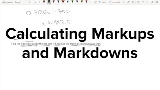 Financial Math Calculating Markups And Markdowns [upl. by Nassir786]