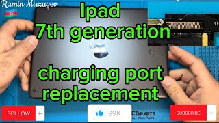 ipad 7th 8th 9th generation A2197 charging port replacement  айпад 7 замена разъема зарядки ipad [upl. by Nivaj]