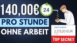 Verdiene 140€Stunde OHNE ARBEIT🕒🤑💰 Online Geld verdienen 2024 für Anfänger [upl. by Salvatore]