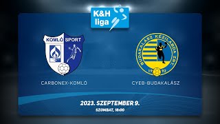 Carbonex KomlóCYEB Budakalász  KampH férfi liga 20230909 1800 [upl. by Bolte]