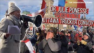 Enough is enough  Dr Julie Ponesse speaks to Ottawa Trucker Convoy [upl. by Ahsiral283]