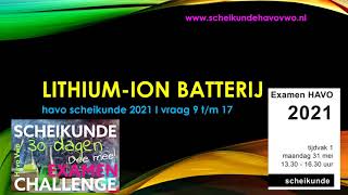 havo examen scheikunde 2021 I lithium ion batterij [upl. by Ephram]