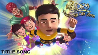 Rudra  Title Track  Kids Songs [upl. by Lener]