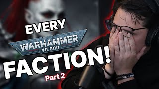 Every single Warhammer 40k WH40k Faction Explained  Part 2  DeeBeeGeek Reacts [upl. by Nivrem]