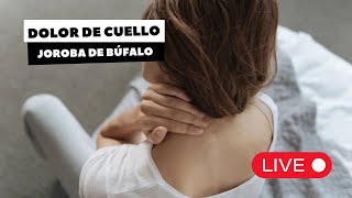 DOLOR DE CUELLO JOROBA DE BÚFALO [upl. by Fawcett593]