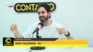 El Dj Nico Vallorani visitó el estudio de CONTACTO para hablar de su carrera [upl. by Bill]