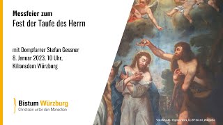 Messfeier zum Fest der Taufe des Herrn am 8 Januar 2023 10 Uhr [upl. by Adnoyek]