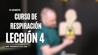 Curso de respiración Lección 4 [upl. by Harvison]