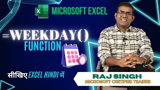 How to Use WEEKDAY Function in Excel for Beginners  Raj Singh [upl. by Speroni518]