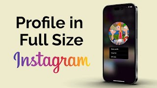 How To See Instagram Profile Picture in Full Size [upl. by Banebrudge]