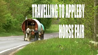 Travelling to Appleby Horse Fair [upl. by Blanchette472]