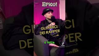 Gli amici dei rapper perte podcast [upl. by Swirsky]