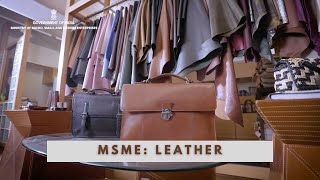 MSME Series  Leather A Global Vogue  Fillme network [upl. by Notsle920]