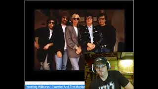 Traveling Wilburys  Tweeter And The Monkey Man  Lyrics REACTION WIGGLEZ REACTS [upl. by Dis]