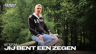 Stefan  Jij Bent Een Zegen [upl. by Avin980]