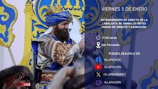 DIRECTO  Cabalgata de SSMM los Reyes Magos de Oriente  San Fernando  2024 [upl. by Tnecnev]