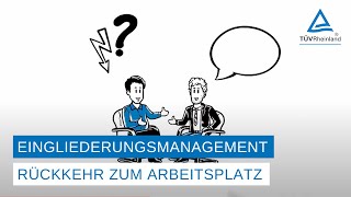 Betriebliches Eingliederungsmanagement  Rückkehr zum Arbeitsplatz sichern [upl. by Zzabahs904]