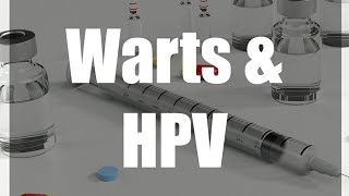 What are warts and the HPV virus and what you can do about it [upl. by Eerased]