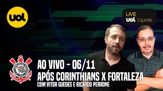 Com a cara do Timão Cantillo marca no fim e Corinthians vence Fortaleza  Live do Corinthians UOL [upl. by Thibaut]