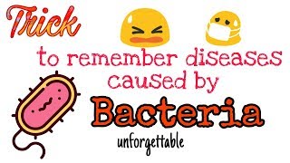 Trick to remember diseases caused by Bacteria I by BioTrickoLogy [upl. by Brian]