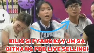 Kilig si Fyang kay JM sa Gitna ng PBB Live Selling [upl. by Brigette797]