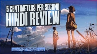 5 Centimeters Per Second Hindi Review DvTeam [upl. by Hgielhsa]