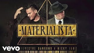 Silvestre Dangond  Materialista Audio ft Nicky Jam [upl. by Arela]