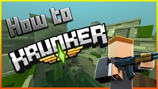 Beginners Guide to Krunker [upl. by Skantze]