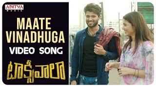 Maate Vinadhuga Video Song  Taxiwaala Video Songs  Vijay Deverakonda Priyanka  Sid Sriram [upl. by Diarmuid90]