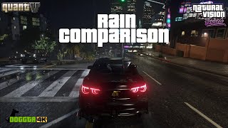 Rain comparison QuantV vs NaturalVision Evolved  NEW UPDATES  Grand Theft Auto V Graphics Mod [upl. by Buckler]