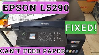 EPSON L5290 cant feed paper issue  Paper Jam  Not printing  Modern Tips 20 [upl. by Aneehsat]