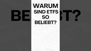 Was ist ein ETF und warum sind sie heutzutage so beliebt [upl. by Marshall]