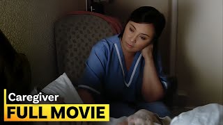 ‘Caregiver’ FULL MOVIE  Sharon Cuneta [upl. by Ilat]