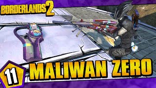 Borderlands 2  Maliwan Allegiance Zer0 Funny Moments And Drops  Day 11 [upl. by Elatnahc543]