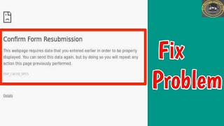 How to Fix Confirm Form Resubmission This web page requires data  Confirm Form Resubmission [upl. by Cosimo95]