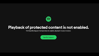 How to solve Playback of protected content is not enabled Spotify 100 worked [upl. by Eittam]