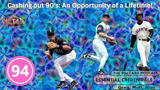 The Essential Credentials Episode 94 Cashing Out the 90s  An Opportunity of a Lifetime [upl. by Vivyan]