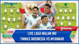 🔴 LIVE LAGA MALAM INI Timnas Indonesia Vs Myanmar AISCORE [upl. by Michel319]