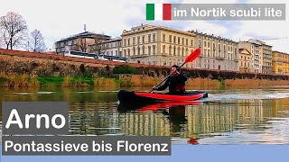 Auf dem Arno durch die Toskana und Florenz Paddeltour im Nortik scubi lite [upl. by Siuoleoj847]