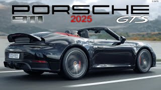 2025 Porsche 911 Hybrid Targa 4 GTS 911 Carrera GTS 911 Carrera GTS Cabriolet [upl. by Ninnahc]