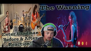 The Warning  Enter Sandman  BEFORE AND AFTER REACTION [upl. by Nosirrag]