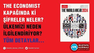 The Economist 2024 Dergi kapağındaki şifreler Ülkemizi zor günler mi bekliyor Sırada Neler var [upl. by Sherourd]